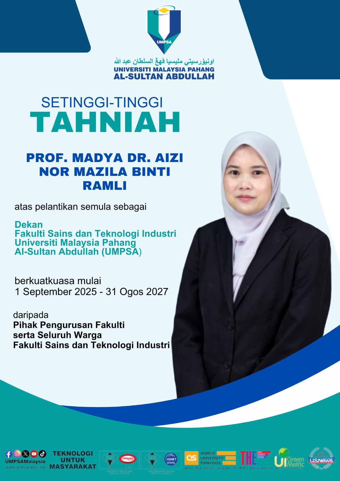 Pelantikan Semula Sebagai Dekan di Fakulti Sains dan Teknologi Industri berkuatkuasa 1 September 2025 sehingga 31 Ogos 2027